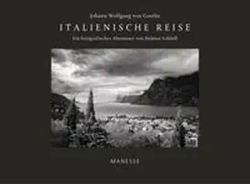 Goethe / Schlaiß |  Italienische Reise | Buch |  Sack Fachmedien