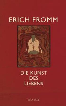 Fromm |  Die Kunst des Liebens | Buch |  Sack Fachmedien