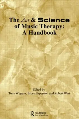 Saperston / Wigram / West |  Art & Science of Music Therapy | Buch |  Sack Fachmedien