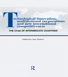 Molero |  Technological Innovations, Multinational Corporations and the New International Competitiveness | Buch |  Sack Fachmedien