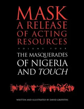 Griffiths |  Touch and the Masquerades of Nigeria | Buch |  Sack Fachmedien