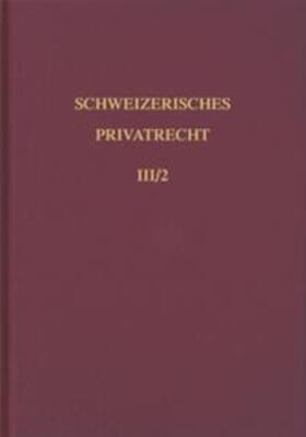 Grossen (†) / Stettler |  Bd. III/2: Familienrecht. Zweiter Teilband | Buch |  Sack Fachmedien