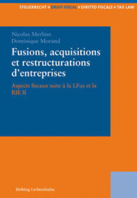 Merlino / Morand |  Fusions, acquisitions et restructurations d’entreprises | Buch |  Sack Fachmedien