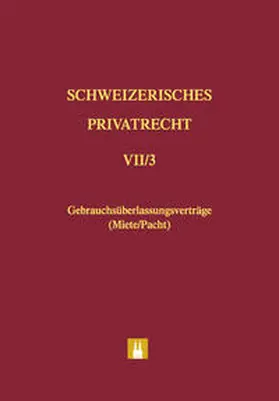 Blumer |  Bd. VII/3: Gebrauchsüberlassungsverträge (Miete/Pacht) | Buch |  Sack Fachmedien