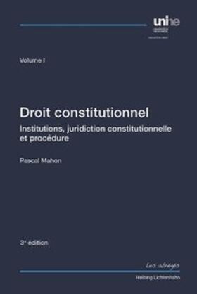 Mahon |  Droit constitutionnel Volume I | Buch |  Sack Fachmedien