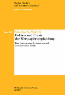 Martini |  Doktrin und Praxis der Wertpapierverpfändung | Buch |  Sack Fachmedien