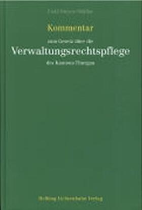 Fedi / Meyer / Müller |  Kommentar zum Gesetz über die Verwaltungsrechtspflege des Kantons Thurgau | Buch |  Sack Fachmedien