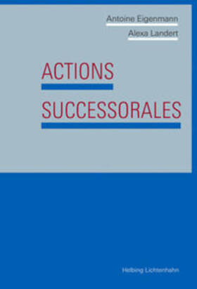 Eigenmann / Landert |  Actions successorales | Buch |  Sack Fachmedien