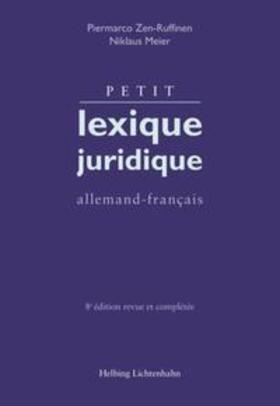 Zen-Ruffinen / Meier |  Petit lexique juridique | Buch |  Sack Fachmedien