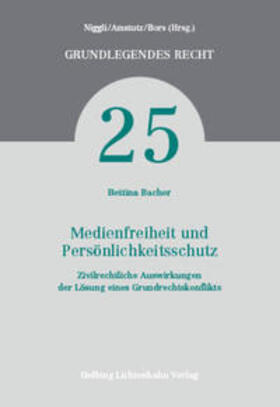 Bacher |  Medienfreiheit und Persönlichkeitsschutz | Buch |  Sack Fachmedien