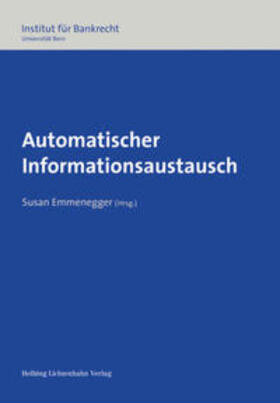 Emmenegger |  Automatischer Informationsaustausch | Buch |  Sack Fachmedien