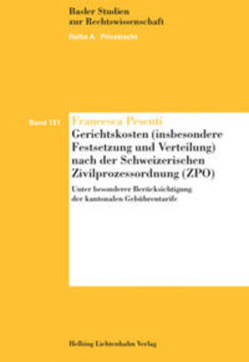 Pesenti |  Gerichtskosten (insbesondere Festsetzung und Verteilung) nach der Schweizerischen Zivilprozessordnung (ZPO) | Buch |  Sack Fachmedien