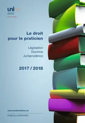  Le droit pour le praticien 2017/2018 | Buch |  Sack Fachmedien