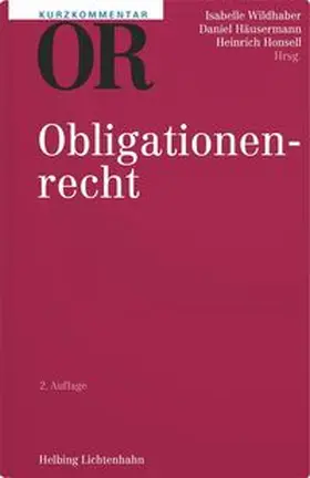 Wildhaber / Häusermann / Honsell |  Kurzkommentar OR | Buch |  Sack Fachmedien