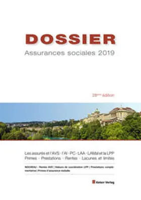  DOSSIER Assurances sociales 2019 | Buch |  Sack Fachmedien