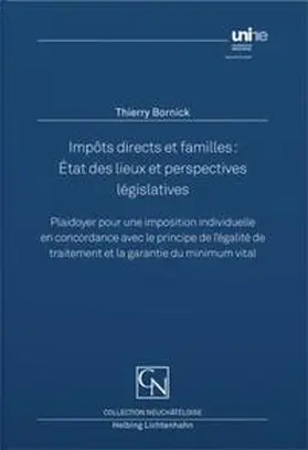 Bornick |  Impôts directs et familles : État des lieux et perspectives législatives | Buch |  Sack Fachmedien