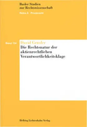 Grieder |  Die Rechtsnatur der aktienrechtlichen Verantwortlichkeitsklage | Buch |  Sack Fachmedien