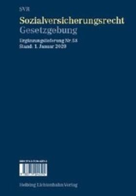 Imhof |  Sozialversicherungsrecht - Gesetzgebung EL 58 | Loseblattwerk |  Sack Fachmedien