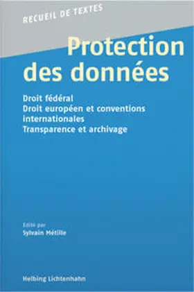 Métille |  Protection des données | Buch |  Sack Fachmedien