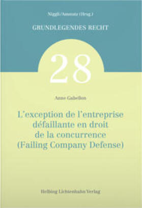 Gabellon |  L’exception de l’entreprise défaillante en droit de la concurrence (Failing Company Defense) | Buch |  Sack Fachmedien