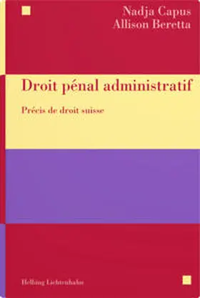 Capus / Beretta |  Droit pénal administratif | Buch |  Sack Fachmedien