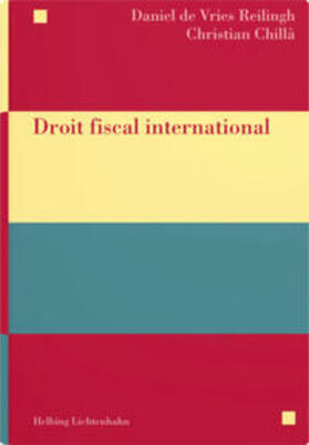 de Vries Reilingh / Chillà |  Droit fiscal international | Buch |  Sack Fachmedien