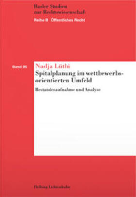 Lüthi |  Spitalplanung im wettbewerbsorientierten Umfeld | Buch |  Sack Fachmedien