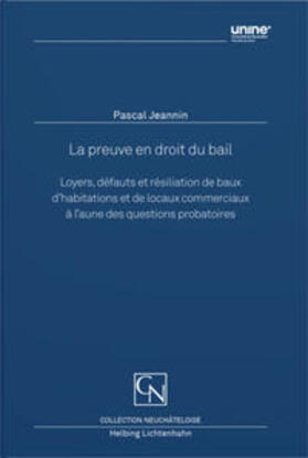 Jeannin |  La preuve en droit du bail | Buch |  Sack Fachmedien