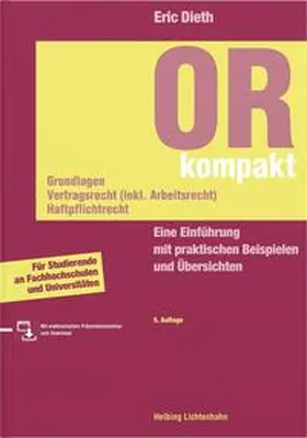 Dieth |  OR kompakt. Grundlagen, Vertragsrecht (inkl. Arbeitsrecht), Haftpflichtrecht | Buch |  Sack Fachmedien