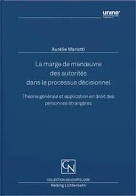 Mariotti |  La marge de manoeuvre des autorités dans le processus décisionnel | Buch |  Sack Fachmedien