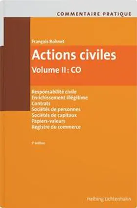 Bohnet |  Commentaire pratique Actions civiles | Buch |  Sack Fachmedien