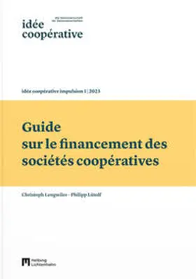 coopérative Genossenschaft / Lengwiler / Lütolf |  Guide sur le financement des sociétés coopératives | Buch |  Sack Fachmedien