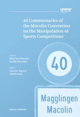 Diaconu / Kuwelker |  40 Commentaries of the Macolin Convention on the Manipulation of Sports Competitions | Buch |  Sack Fachmedien