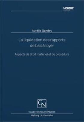 Gandoy |  La liquidation des rapports de bail à loyer | Buch |  Sack Fachmedien