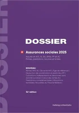 Kurmann / Keiser (†) |  DOSSIER Assurances sociales 2025 | Buch |  Sack Fachmedien