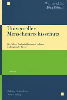 Kälin / Künzli |  Universeller Menschenrechtsschutz | Buch |  Sack Fachmedien