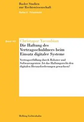 Yacoubian |  Die Haftung des Vertragsschuldners beim Einsatz digitaler Systeme | Buch |  Sack Fachmedien