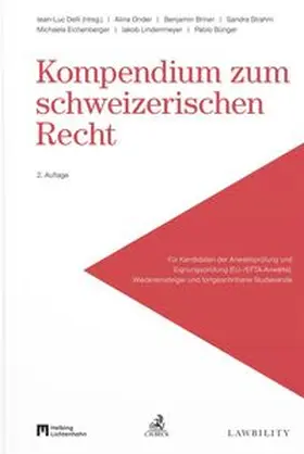 Delli / Briner / Strahm |  Kompendium zum schweizerischen Recht | Buch |  Sack Fachmedien