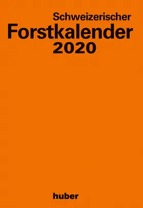 Raemy |  Schweizerischer Forstkalender 2020 | Sonstiges |  Sack Fachmedien