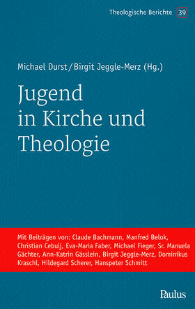 Jeggle-Merz / Durst |  Jugend in Kirche und Theologie | Buch |  Sack Fachmedien
