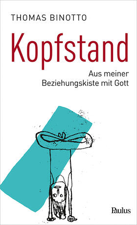 Binotto |  Binotto, T: Kopfstand | Buch |  Sack Fachmedien