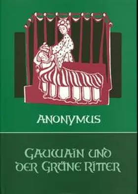 Anonymus / Rutz |  Gauwain und der Grüne Ritter | Buch |  Sack Fachmedien