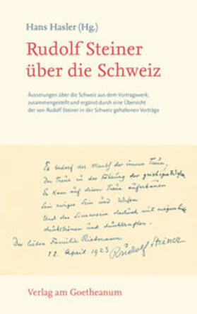 Hasler / Steiner |  Rudolf Steiner über die Schweiz | Buch |  Sack Fachmedien