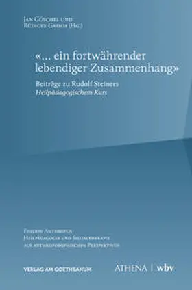 Göschel / Grimm |  '... ein fortwährender lebendiger Zusammenhang' | Buch |  Sack Fachmedien