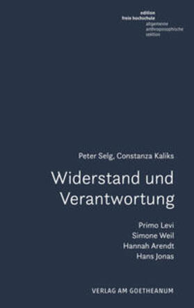 Selg / Kaliks |  Widerstand und Verantwortung | Buch |  Sack Fachmedien