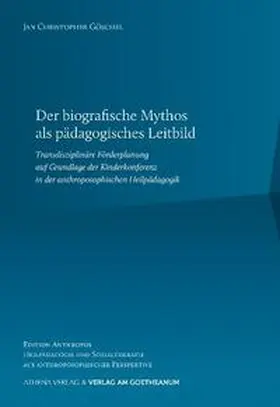 Göschel |  Der biografische Mythos als pädagogisches Leitbild | eBook | Sack Fachmedien