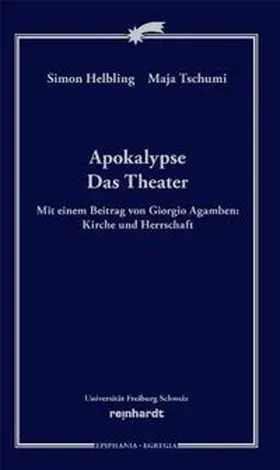 Helbling / Tschumi |  Apokalypse. Das Theater | Buch |  Sack Fachmedien