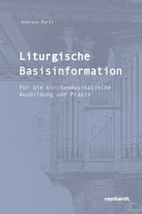 Marti |  Liturgische Basisinformation | Buch |  Sack Fachmedien