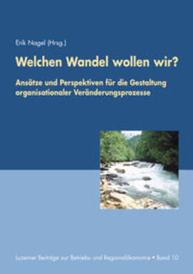 Nagel |  Welchen Wandel wollen wir? | Buch |  Sack Fachmedien