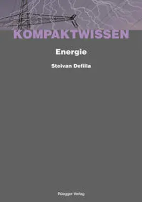 Defilla / Schönenberger |  Energiepolitik | Buch |  Sack Fachmedien